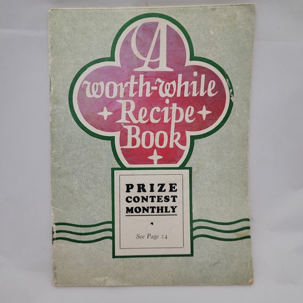 A Worthwhile Recipe Book 1929 / vintage